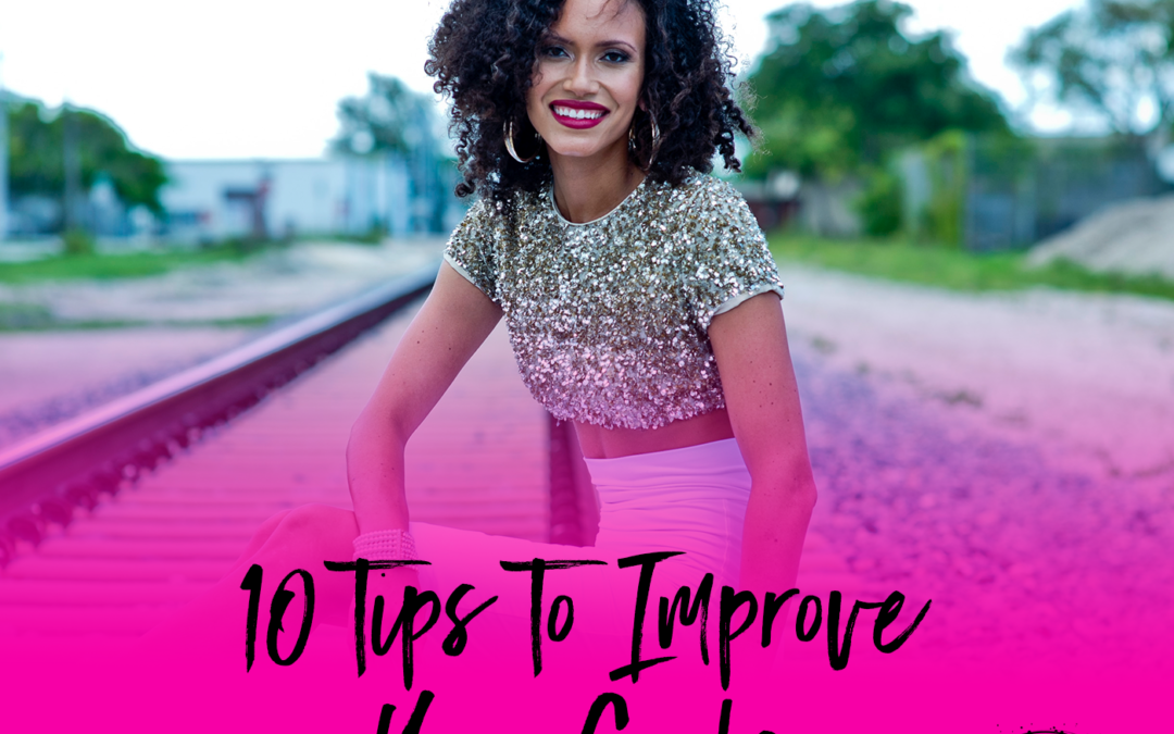 10 Tips To Improve Your Curls